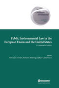 Seerden / Heldeweg / Deketelaere |  Public Environmental Law in European Union and Us, a Comparative Analysis | Buch |  Sack Fachmedien
