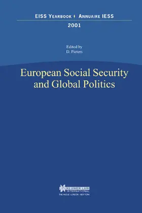 Pieters |  European Social Security and Global Politics | Buch |  Sack Fachmedien