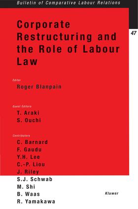 Blanpain | Corporate Restructuring and the Role of Labour Law | Buch | 978-90-411-1949-0 | sack.de