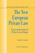 Hesselink |  The New European Private Law, Essays on the Future of Private Law | Buch |  Sack Fachmedien