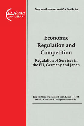 Basedow / Baum / Kanda | Economic Regulation and Competition | Buch | 978-90-411-1968-1 | sack.de