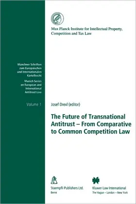Drexl | The Future of Transnational Antitrust | Buch | 978-90-411-1979-7 | sack.de
