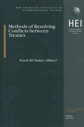 Sadat-Akhavi |  Methods of Resolving Conflicts Between Treaties | Buch |  Sack Fachmedien