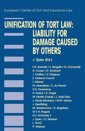 Spier | Unification of Tort Law: Liability for Damage Caused by Others: Liability for Damage Caused by Others | Buch | 978-90-411-2185-1 | sack.de