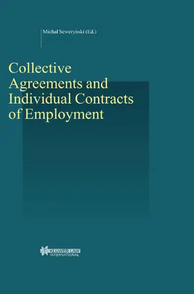Sewerynski |  Collective Arguments and Individual Contracts of Employment: | Buch |  Sack Fachmedien