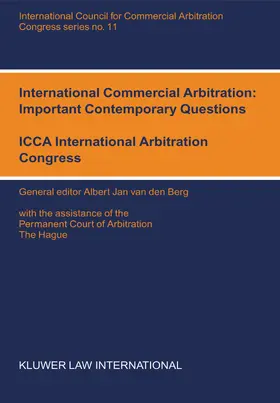 van den Berg |  International Commercial Abritation: Important Contemporary Questions: Important Contemporary Questions | Buch |  Sack Fachmedien