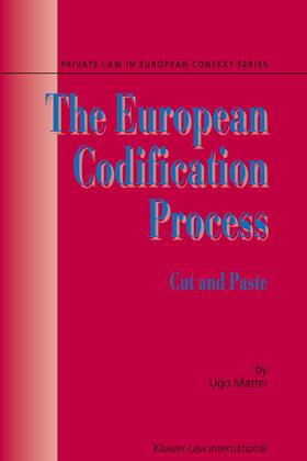 Mattei | The European Codification Process: Cut and Paste | Buch | 978-90-411-2230-8 | sack.de