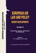 Dagtoglou / Unger |  European Air Law and Policy: Recent Developments: Recent Developments, European Air Law and Policy Recent Developments | Buch |  Sack Fachmedien