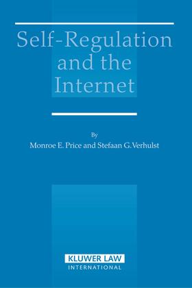 Price / Verhulst | Self-Regulation and the Internet | Buch | 978-90-411-2306-0 | sack.de