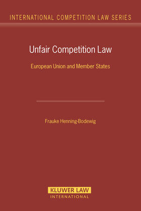 Henning-Bodewig |  UNFAIR COMPETITION LAW | Buch |  Sack Fachmedien