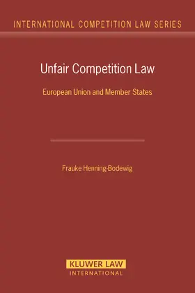 Henning-Bodewig |  UNFAIR COMPETITION LAW | Buch |  Sack Fachmedien