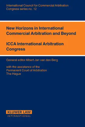 van den Berg |  New Horizons in International Commercial Arbitration and Beyond | Buch |  Sack Fachmedien