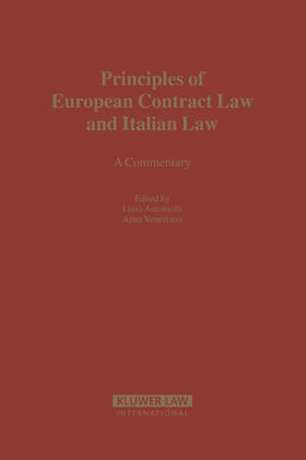 Antoniolli / Veneziano | Principles of European Contract Law and Italian Law | Buch | 978-90-411-2372-5 | sack.de