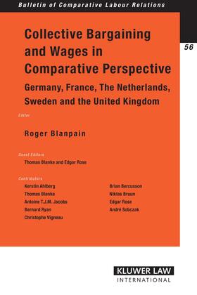Blanpain | Collective Bargaining and Wages in Comparative Perspective: Germany, France, the Netherlands, Sweden and the United Kingdom | Buch | 978-90-411-2388-6 | sack.de