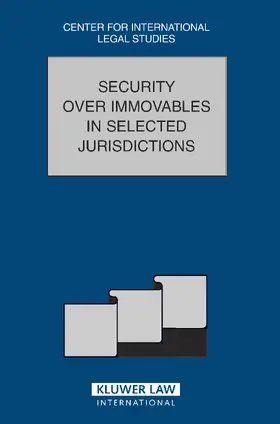 Campbell |  Security Over Immovables in Selected Jurisdictions: Security Over Immovables in Selected Jurisdictions | Buch |  Sack Fachmedien