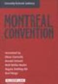 Giemulla / Schmid / Muller-Rostin |  Montreal Convention | Loseblattwerk |  Sack Fachmedien