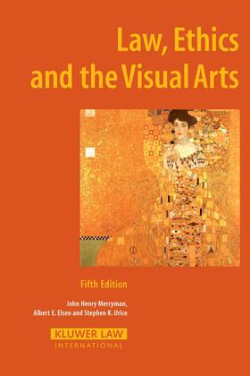 Merryman / Urice | Law, Ethics and the Visual Arts | Buch | 978-90-411-2518-7 | sack.de