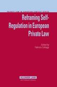 Cafaggi |  Reframing Self-Regulation in European Private Law | Buch |  Sack Fachmedien