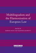 Pozzo / Jacometti |  Multilingualism and the Harmonisation of European Law | Buch |  Sack Fachmedien