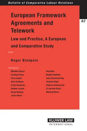 Blanpain |  European Framework Agreements and Telework: Law and Practice, a European and Comparative Study | Buch |  Sack Fachmedien