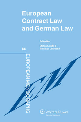 Leible / Lehmann | European Contract Law and German Law | Buch | 978-90-411-2588-0 | sack.de