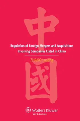 Lusong | Regulation of Foreign Mergers and Acquisitions Involving Listed Companies in the People's Republic of China | Buch | 978-90-411-2594-1 | www.sack.de
