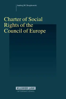 Swiatkowski |  Charter of Social Rights of the Council of Europe | Buch |  Sack Fachmedien