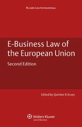 Kroes | E-Business Law of the European Union | Buch | 978-90-411-2636-8 | www.sack.de