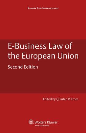 Kroes | E-Business Law of the European Union | Buch | 978-90-411-2636-8 | sack.de