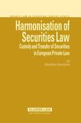 Haentjens |  Harmonisation of Securities Law: Custody and Transfer of Securities in European Private Law | Buch |  Sack Fachmedien
