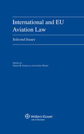 Giemulla / Weber |  International and Eu Aviation Law: Selected Issues | Buch |  Sack Fachmedien