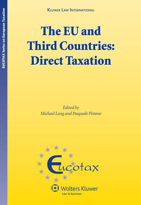 Lang / Pistone | The Eu and Third Countries: Direct Taxation | Buch | 978-90-411-2665-8 | sack.de