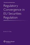 Chiu |  Regulatory Convergence in EU Securities Regulation | Buch |  Sack Fachmedien
