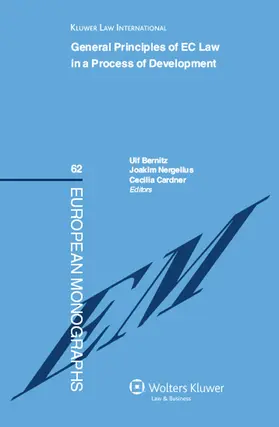 Bernitz / Nergelius |  General Principles of EC Law in a Process of Development: Reports from a Conference in Stockholm, 23-24 March 2007, Organised by the Swedish Network f | Buch |  Sack Fachmedien