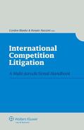 Blanke / Nazzini |  International Competition Litigation: A Multi-Jurisdictional Handbook | Buch |  Sack Fachmedien