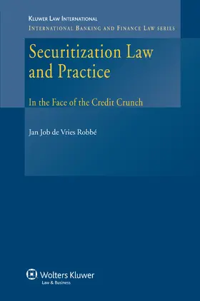 de Vries Robbe |  Securitization Law and Practice | Buch |  Sack Fachmedien