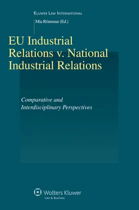 Ronnmar |  Eu Industrial Relations V. National Industrial Relations: Comparative and Interdisciplinary Perspectives | Buch |  Sack Fachmedien