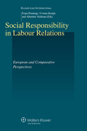 Pennings / Konijn | Social Responsibility in Labour Relations: European and Comparative Perspectives | Buch | 978-90-411-2783-9 | sack.de