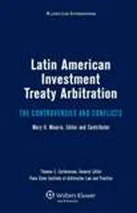 Carbonneau / Mourra |  Latin American Investment Treaty Arbitration: The Controversies and Conflicts | Buch |  Sack Fachmedien