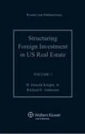 Knight Jr. / Andersen | Structuring Foreign Investments in United States Real Estate | Loseblattwerk | sack.de