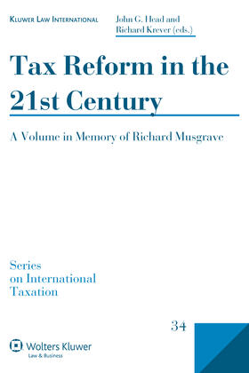 Head / Krever | Tax Reform in the 21st Century: A Volume in Memory of Richard Musgrave | Buch | 978-90-411-2829-4 | sack.de