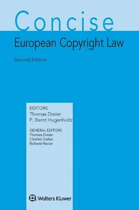 Dreier / Hugenholtz | Concise European Copyright Law | Buch | 978-90-411-2879-9 | www.sack.de