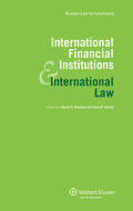 Bradlow / Hunter |  International Financial Institutions and International Law | Buch |  Sack Fachmedien
