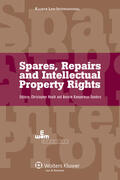 Heath / Sanders |  Spares, Repairs and Intellectual Property Rights: IEEM International Intellectual Property Programmes | Buch |  Sack Fachmedien