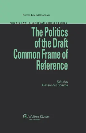 Somma |  The Politics of the Draft Common Frame of Reference | Buch |  Sack Fachmedien