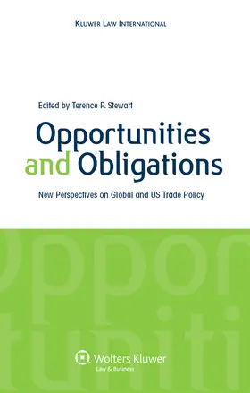 Stewart |  Opportunities and Obligations: New Perspectives on Global and Us Trade Policy | Buch |  Sack Fachmedien