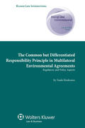 Honkonen |  The Common But Differentiated Responsibility Principle in Multilateral Environmental Agreements: Regulatory and Policy Aspects | Buch |  Sack Fachmedien
