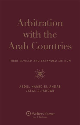 El-Ahdab |  Arbitration with the Arab Countries | Buch |  Sack Fachmedien