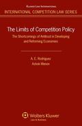 Rodriguez / Menon |  The Limits of Competition Policy. the Shortcomings of Antitrust in Developing and Reforming Economies | Buch |  Sack Fachmedien