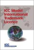  ICC Model International Trademark Licence | Buch |  Sack Fachmedien